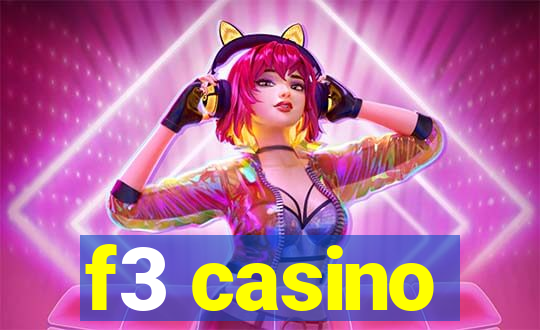 f3 casino